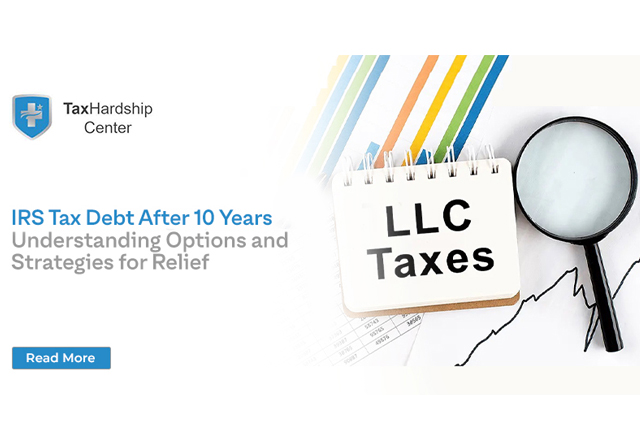 IRS Tax Debt After 10 Years: Understanding Options and Strategies for Relief