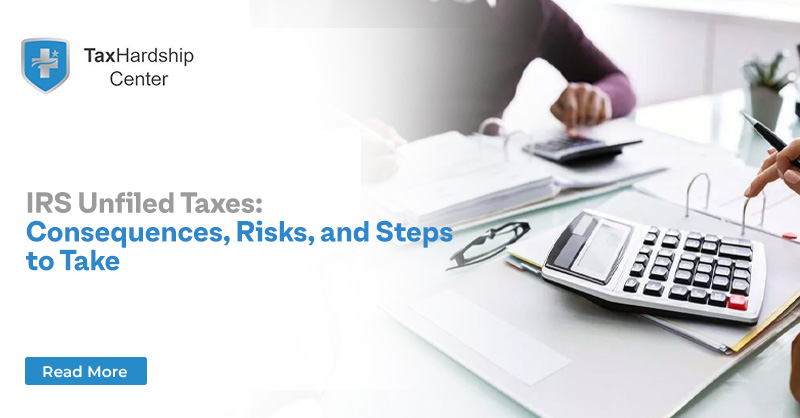 IRS Unfiled Taxes: Consequences, Risks, and Steps to Take