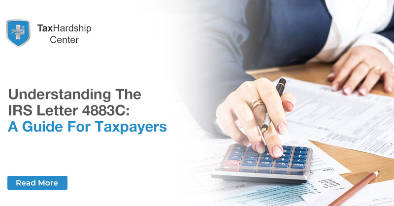 Understanding the IRS Letter 4883C: A Guide for Taxpayers