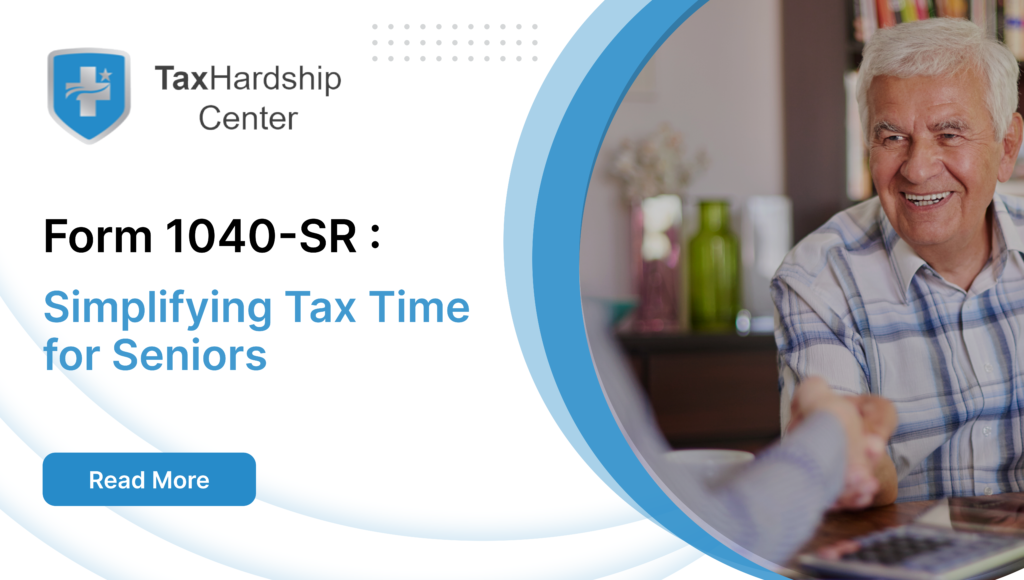 Form 1040-SR: Simplifying Tax Time for Seniors