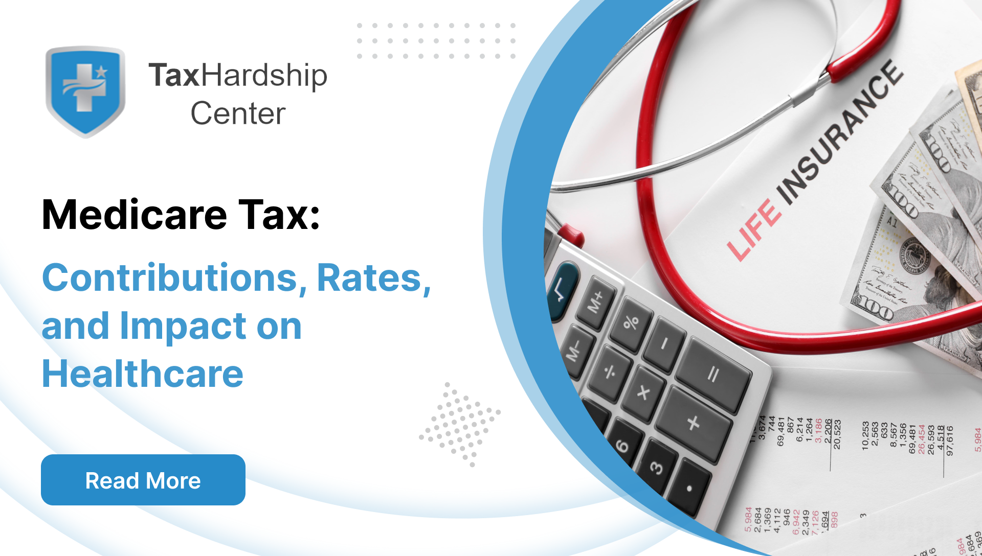 Medicare Tax Contributions, Rates, and Impact on Healthcare