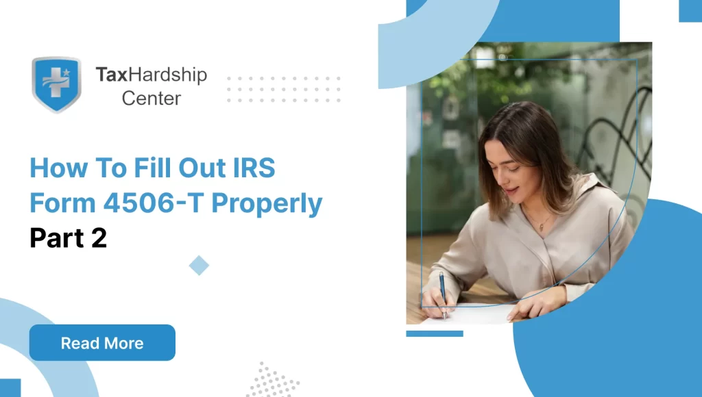 How to Fill Out IRS Form 4506-T Properly Part 2